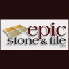 Epic Stone & Tile
