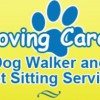 Loving Care Dog Walker & Pet Sitter Services