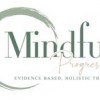 Mindful Progressions