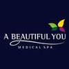 A Beautiful You Medical Spa