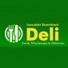 Lancaster Downtown Deli
