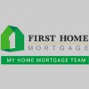 Rob Schurr First Home Mortgage