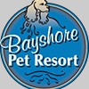 Bayshore Pet Resort