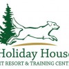 Holiday House Pet Resort & Training Center