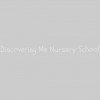 Discovering Me Nursery School