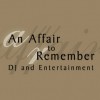 An Affair To Remember DJ & Entertainment