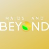 Maids & Beyond