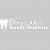 Okaloosa Family Dentistry