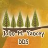 John M Yancey DDS