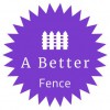 A Better Fence