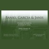 Banks Garcia & Janis