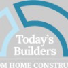 Today's Builders