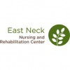 East Neck Nursing & Rehabilitation Center