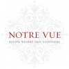Notre Vue Estate Winery & Vineyards