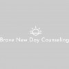 Brave New Day Counseling
