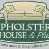 Upholstery House & Plus