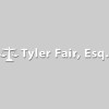 Law Offices Of Tyler H Fair, Esq