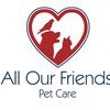 All Our Friends Pet Care