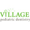Village Pediatric Dentistry