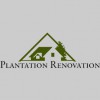 Plantation Renovation