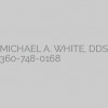 Michael A. White, DDS