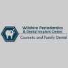 Wilshire Periodontics & Dental Implant Center