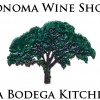 Sonoma Wine Shop & La Bodega Kitchen