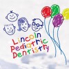 Lincoln Pediatric Dentistry