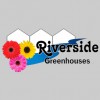 Riverside Greenhouses