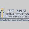 St Ann Rehabilitation & Nursing Center
