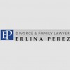 Erlina Perez Law Firm Divorce & Family Lawyer