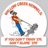 Willow Creek Kennels