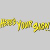Here's Your Sign Screen Printing & Designs