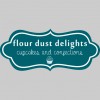 Flour Dust Delights