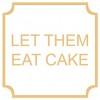 Let Them Eat Cake