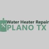 Water Heater Repair Plano TX