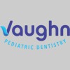 Vaughn Pediatric Dentistry