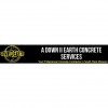 A Down II Earth Concrete Services