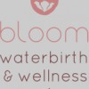 Bloom Waterbirth & Wellness Center