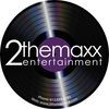 2 The Maxx Entertainment & DJ Service
