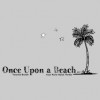 Once Upon A Beach