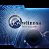 Eyewitness Investigations