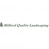 Milford Quality Landscaping