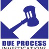 Due Process Investigations