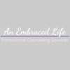 An Embraced Life
