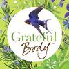 Grateful Body