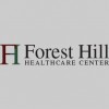 Forest Hill Healthcare Center