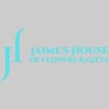 Jaime's House Of Flowers & Gifts