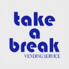 Take A Break Vending Service