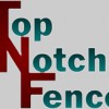 Top Notch Fence